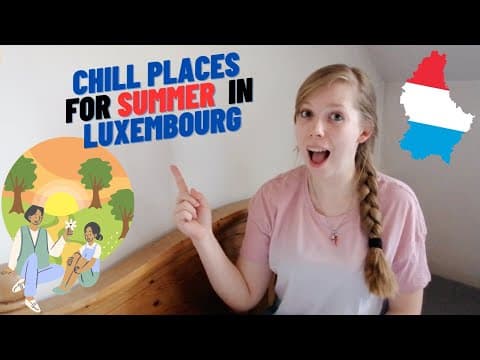 Où traîner l'été au Luxembourg ?